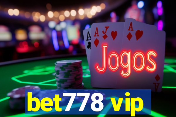 bet778 vip